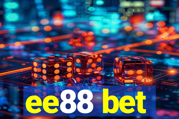 ee88 bet